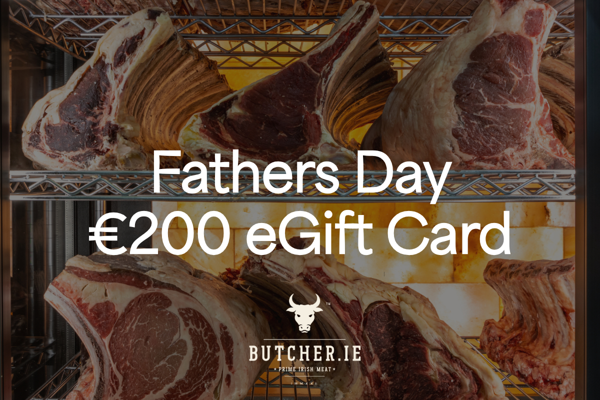 Fathers Day Butcher.ie €200 eGift Card